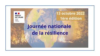 Journée nationale de la résilience : 1ère édition le 13 octobre 2022